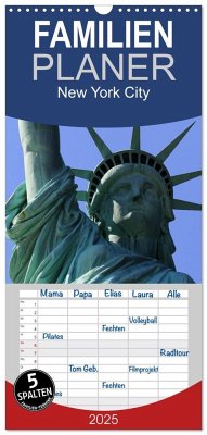 Familienplaner 2025 - New York City mit 5 Spalten (Wandkalender, 21 x 45 cm) CALVENDO