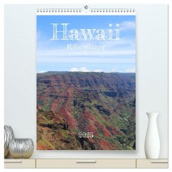 Hawaii - Reiseplaner (hochwertiger Premium Wandkalender 2025 DIN A2 hoch), Kunstdruck in Hochglanz