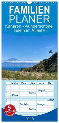 Familienplaner 2025 - Kanaren - wunderschöne Inseln im Atlantik mit 5 Spalten (Wandkalender, 21 x 45 cm) CALVENDO