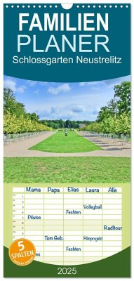 Familienplaner 2025 - Schlossgarten Neustrelitz mit 5 Spalten (Wandkalender, 21 x 45 cm) CALVENDO