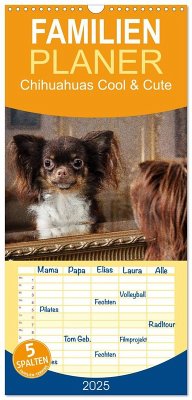 Familienplaner 2025 - Chihuahuas - Cool and Cute mit 5 Spalten (Wandkalender, 21 x 45 cm) CALVENDO