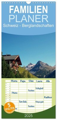 Familienplaner 2025 - Schweiz - Berglandschaften mit 5 Spalten (Wandkalender, 21 x 45 cm) CALVENDO