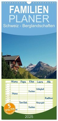 Familienplaner 2025 - Schweiz - Berglandschaften mit 5 Spalten (Wandkalender, 21 x 45 cm) CALVENDO