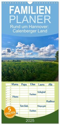 Familienplaner 2025 - Rund um Hannover: Calenberger Land mit 5 Spalten (Wandkalender, 21 x 45 cm) CALVENDO