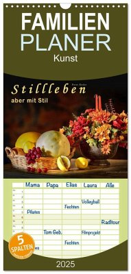 Familienplaner 2025 - Stillleben - aber mit Stil mit 5 Spalten (Wandkalender, 21 x 45 cm) CALVENDO - Calvendo;Roder, Peter