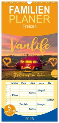 Familienplaner 2025 - Vanlife - Glücklich auf vier Rädern mit 5 Spalten (Wandkalender, 21 x 45 cm) CALVENDO