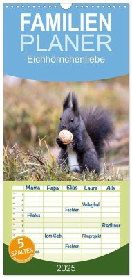 Familienplaner 2025 - Eichhörnchenliebe mit 5 Spalten (Wandkalender, 21 x 45 cm) CALVENDO