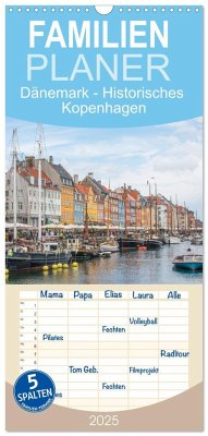 Familienplaner 2025 - Dänemark - Historisches Kopenhagen mit 5 Spalten (Wandkalender, 21 x 45 cm) CALVENDO