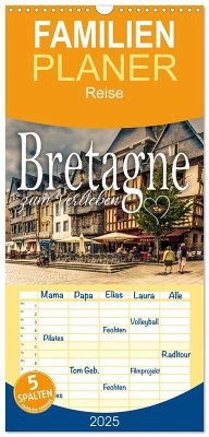 Familienplaner 2025 - Bretagne zum Verlieben mit 5 Spalten (Wandkalender, 21 x 45 cm) CALVENDO