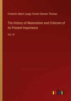 The History of Materialism and Criticism of its Present Importance