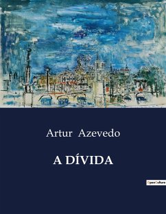 A DÍVIDA - Azevedo, Artur