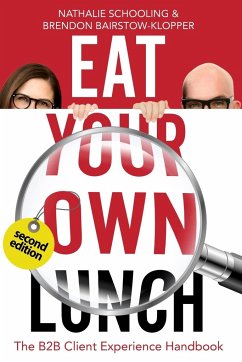 Eat Your Own Lunch - Schooling, Nathalie; Bairstow-Klopper, Brendon