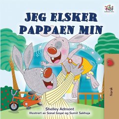 I Love My Dad (Norwegian Book for Kids) - Admont, Shelley; Books, Kidkiddos