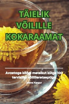 TÄIELIK VÕILILLE KOKARAAMAT - Jelena Kangur