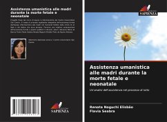 Assistenza umanistica alle madri durante la morte fetale e neonatale - Elisbão, Renata Noguchi;Seabra, Flavia