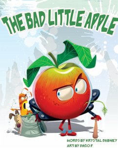 The Bad Little Apple - Dabney, Krystal Danie