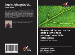 Regolatori della crescita delle piante nella propagazione della calce acida - Joshi, Prashant S.;Sahoo, Ajit Kumar;Meshram, P. C.