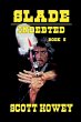 Slade - Indebted - Book Five - Bild 1