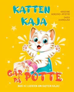 Katten Kaja går på potte - Hokstad-Myzyri, Kristine