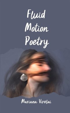 Fluid Motion Poetry - Virelai, Mariana