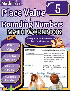 Place Value and Expanded Notations Math Workbook 5th Grade - Publishing, Mathflare