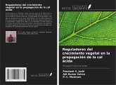 Reguladores del crecimiento vegetal en la propagación de la cal ácida