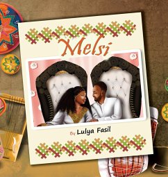Melsi - A Post-Wedding Event - Children's Book - Fasil, Lulya