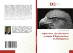 Population, distribution et écologie d¿Aigle pécheur de Madagascar