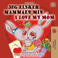I Love My Mom (Norwegian English Bilingual Book for Kids) - Admont, Shelley; Books, Kidkiddos