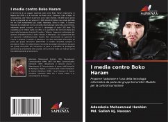 I media contro Boko Haram - Ibrahim, Adamkolo Mohammed;Hj. Hassan, Md. Salleh