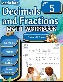Decimals and Fractions Math Workbook 5th Grade - Publishing, Mathflare