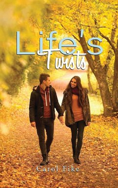 Life's Twists - Fike, Carol