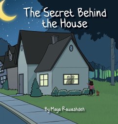 The Secret Behind the House - Rawashdeh, Maya