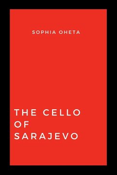 The Cello of Sarajevo - Sophia, Oheta