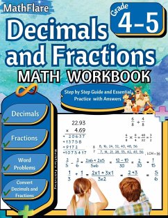 Decimals and Fractions Math Workbook 4th and 5th Grade - Publishing, Mathflare