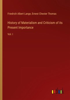 History of Materialism and Criticism of its Present Importance