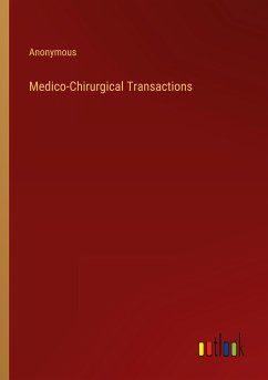 Medico-Chirurgical Transactions