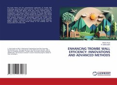 ENHANCING TROMBE WALL EFFICIENCY: INNOVATIONS AND ADVANCED METHODS - Azizi, Elham;Safarzadeh, H.