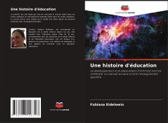 Une histoire d'éducation - Eidelwein, Fabiana