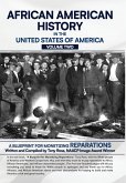 AFRICAN AMERICAN HISTORY IN THE UNITED STATES OF AMERICA (VOLUME TWO)