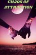 Chaos Of Attraction - Bild 1