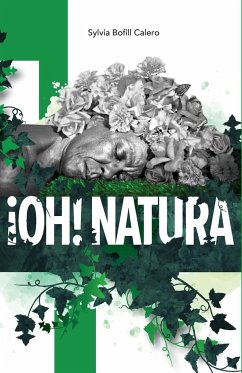 ¡Oh! Natura - Bofill Calero, Sylvia