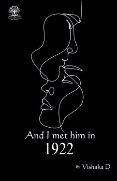 And I met him in 1922 - D, Vishaka And I met him in 1922 - D, Vishaka