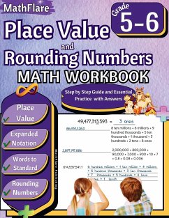 Place Value and Expanded Notations Math Workbook 5th and 6th Grade - Publishing, Mathflare