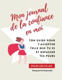 Mon journal de la confiance en moi