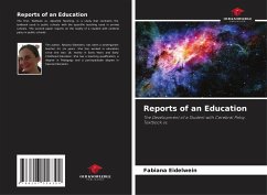 Reports of an Education - Eidelwein, Fabiana