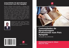 Comunidades de Aprendizagem Profissional num País Apagado - A. Ghani, Muhammad Faizal;M. Crow, Gary