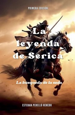 La leyenda de Serica - Renedo, Esteban Perelló