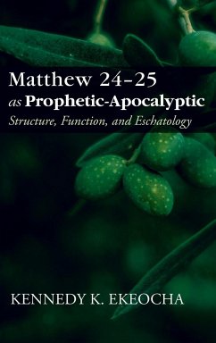 Matthew 24-25 as Prophetic-Apocalyptic