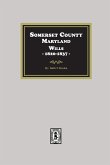 Somerset County, Maryland Wills, 1820-1837
